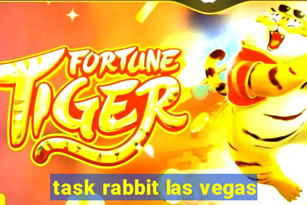 task rabbit las vegas